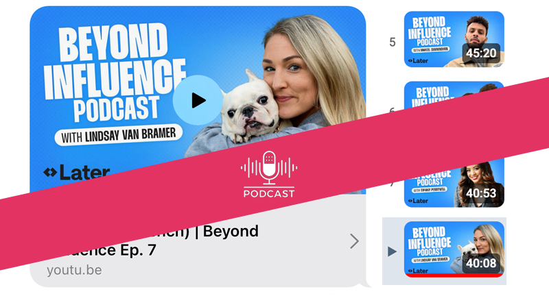 Watch Lindsay on, "Beyond Influence" Later Media's Newest Podcast!