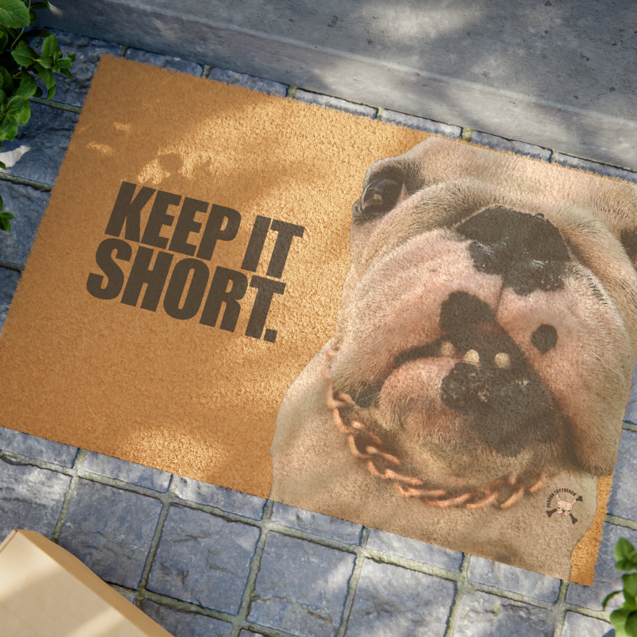 Keep it Short French Bulldog Doormat